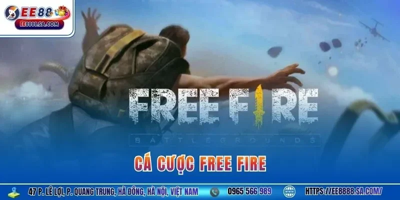 Cá cược Free Fire