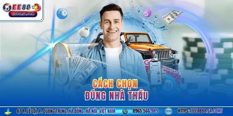 Cách chọn đúng nhà thầu