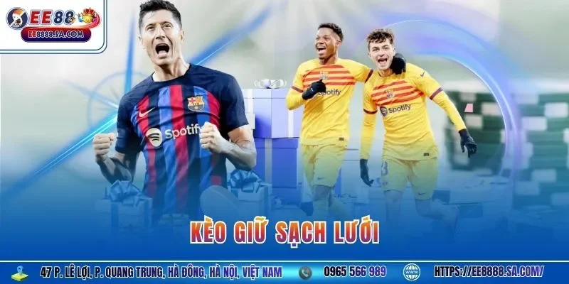 Kèo giữ sạch lưới