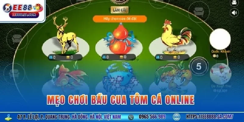 Mẹo chơi bầu cua tôm cá online