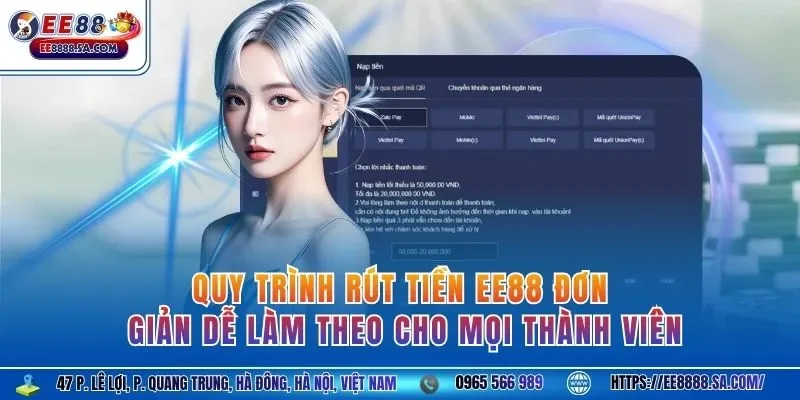 Quy trình rút tiền EE88 đơn giản dễ làm theo cho mọi thành viên